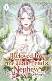 Beloved by the Male Lead's Nephew: Volume I (Light Novel)