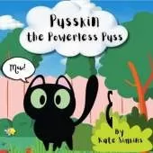 Pusskin: The Powerless Puss