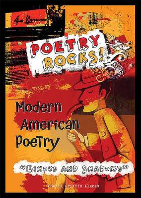 Modern American Poetry -"Echoes and Shadows"