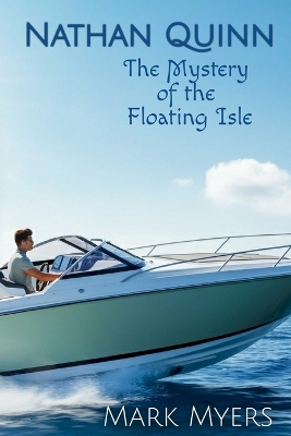 Nathan Quinn: Mystery of the Floating Isle