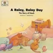 A Rainy Rainy Day: God Loves Me Storybooks #6
