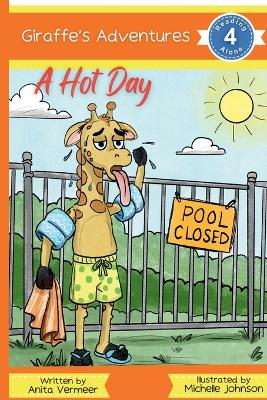 Giraffe's Adventures A Hot Day