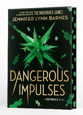 A NATURALS Novel: Dangerous Impulses, Book 5: cold cases get hot in the unputdownable mystery series from the bestselling author of The Inheritance Games