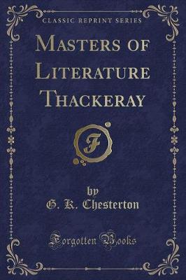 Masters of Literature Thackeray (Classic Reprint)