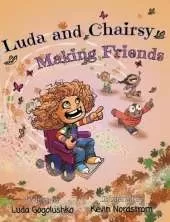 Luda and Chairsy: Making Friends