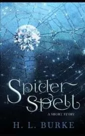 Spider Spell: A Magical Short Story