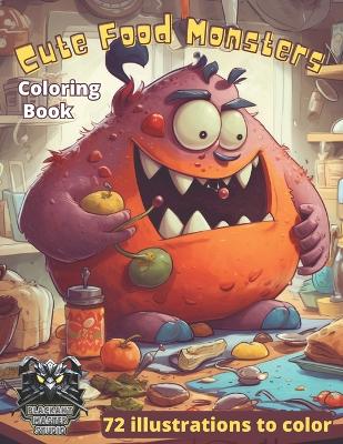 Food Monsters: Cute monsters coloring Book for Kids