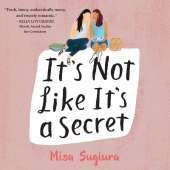 It's Not Like it's a Secret