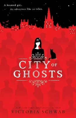 City of Ghosts (City of Ghosts #1)