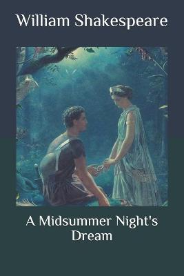 A Midsummer Night's Dream
