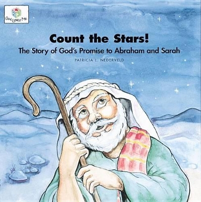 Count the Stars: God Loves Me Storybooks #7