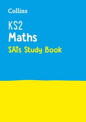 KS2 Maths SATs Study Book: For the 2027 Tests