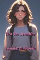 Not Yet Jennifer
