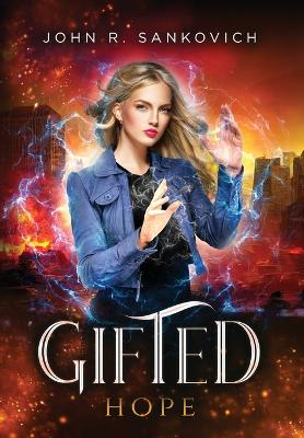 Gifted Hope: (Gifted Series Book 7)