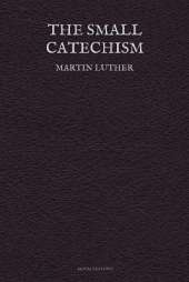 The Small Catechism