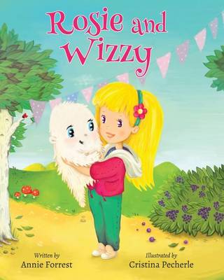 Rosie and Wizzy