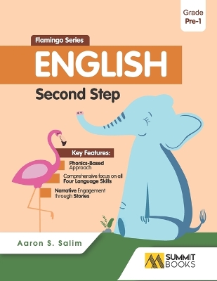Flamingo English Level 2 Pupil's Book (Phonics for Early Learners): Stories, Sounds, Letters and Language Foundation for Early Learners age 3.5-5 (Videos Included)