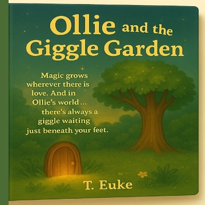 Ollie and the Giggle Garden