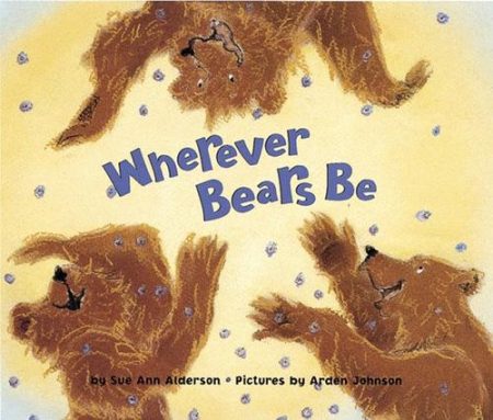 Wherever Bears be
