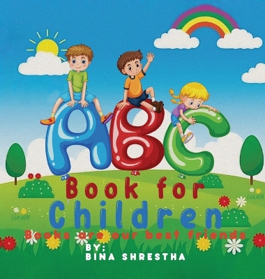 ABC Book for Children: Books Are Our Best Friends