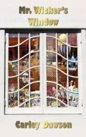 Mr. Wicker's Window