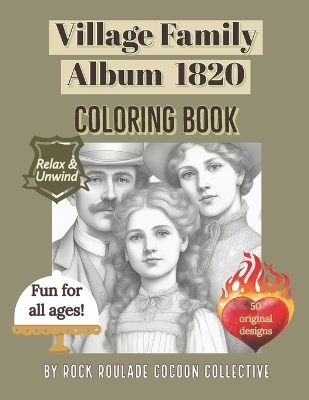 Village Family Album 1820: Coloring Book