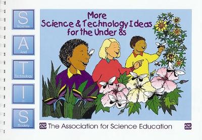 More Science and Technology Ideas for the under 8s