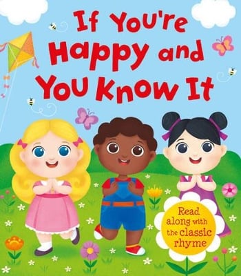 If You're Happy and You Know It