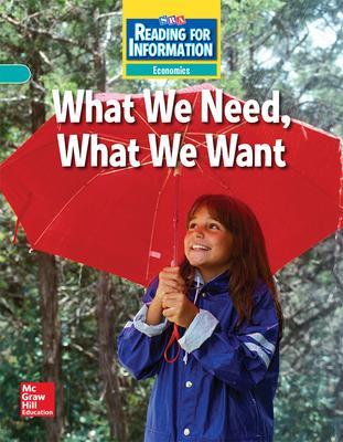 Reading for Information, Approaching Student Reader, Economics - What We Need, What We Want, Grade 3