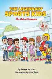 The Legendary Sports Kids: The Out-of-Towners