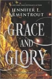 Grace and Glory: A Heartstopping Romantasy with Angels, Demons, Gargoyles and Unbreakable Bonds