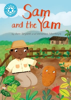 Reading Champion: Sam and the Yam: Independent Reading Blue 4