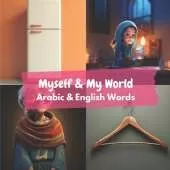 Myself & My World: Arabic & English Words