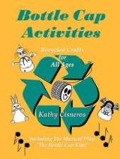 Bottle Cap Activities: Recreational Recycling