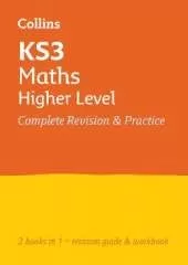 KS3 Maths Higher Level All-in-One Complete Revision and Practice: Ideal for Years 7, 8 and 9