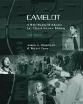 Camelot: A Role-Playing Simulation for Political Decision Making