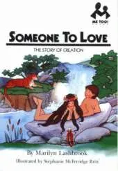 Someone to Love: The Story of Creation