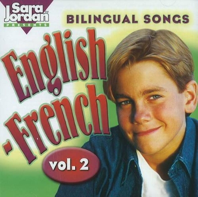Bilingual Songs: English-French CD: Volume 2