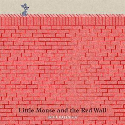 Little Mouse and the Red Wall