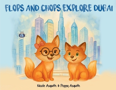 Flops and Chops Explore Dubai