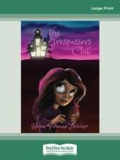 The Trespassers Club