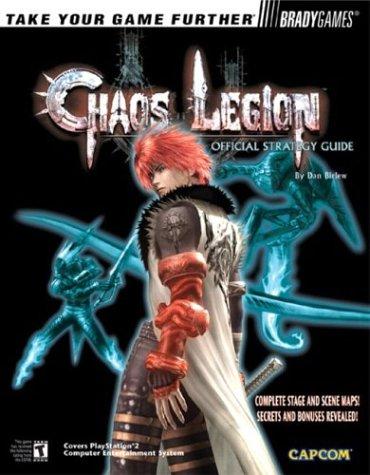 Chaos Legion (TM) Official Strategy Guide