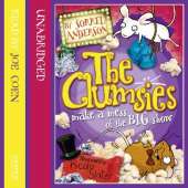 THE CLUMSIES MAKE A MESS OF THE BIG SHOW