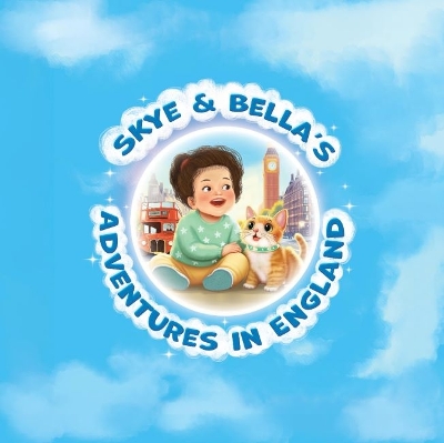 Skye & Bella's adventures in England
