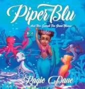 Piper Blu: And Her Search For Great Means