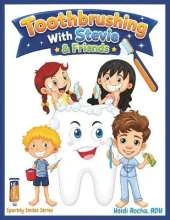 Toothbrushing With Stevie & Friends: Discover The Secret To SPARKLY SMILES