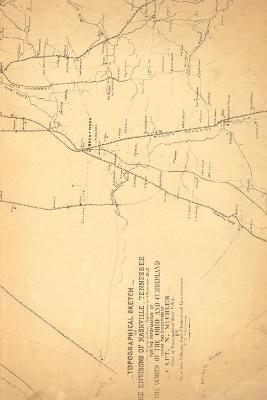 Nashville, Tennessee Vintage Map Field Journal Notebook, 50 pages/25 sheets, 4x6