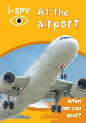 i-SPY At the Airport: What Can You Spot?