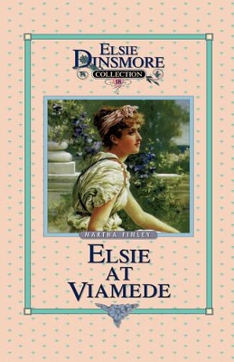 Elsie at Viamede, Book 18