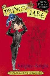 Prince Jake: Prince Jake: Knighty-Knight